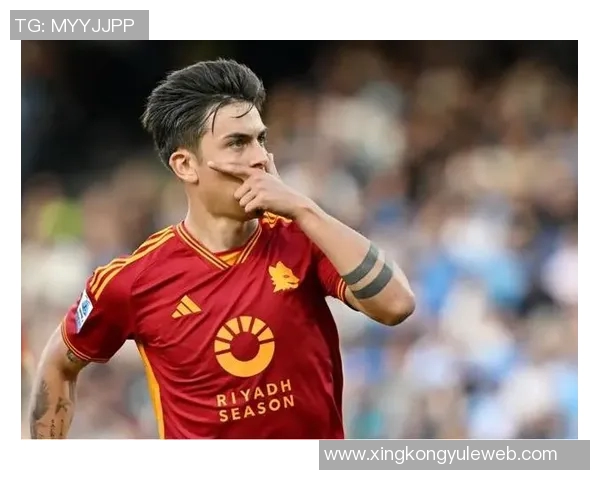 罗马与迪巴拉续约谈判即将展开他愿意接受降薪条件